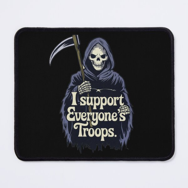 Item preview, The Grim Reaper Supports War designed and sold by Chestamental.