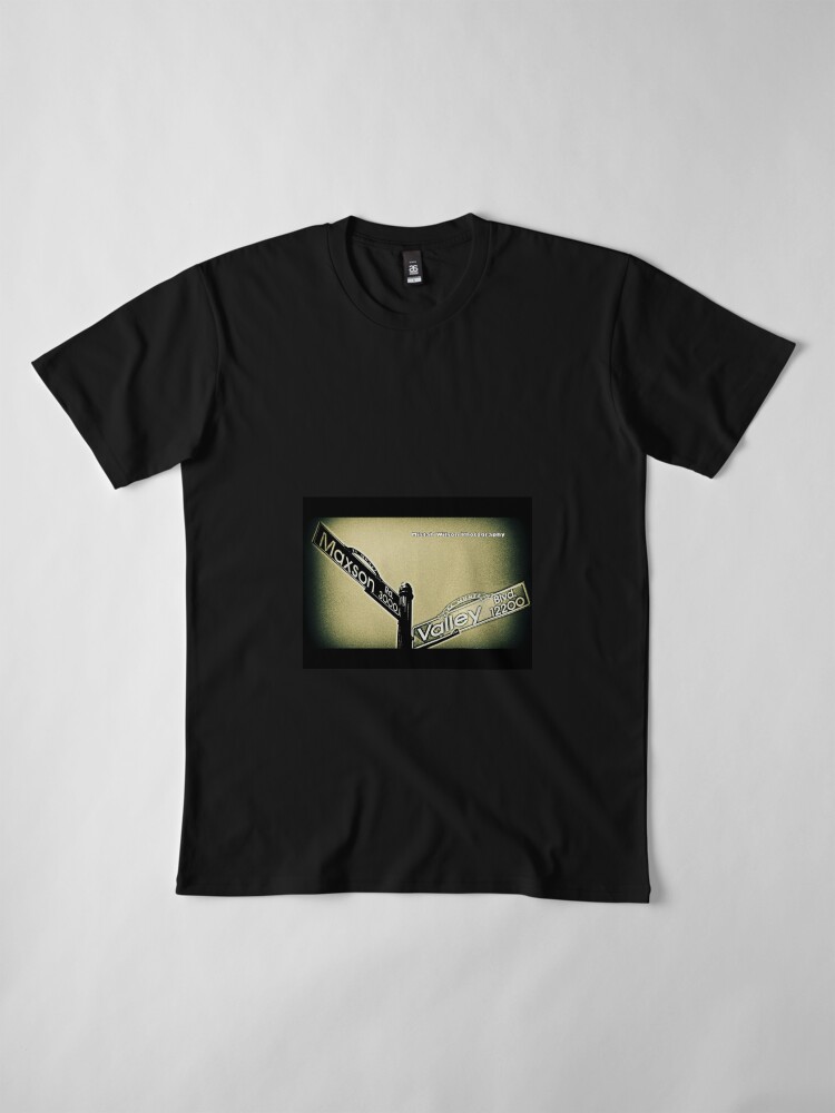 Alternate view of Maxson & Valley1 El Monte CA by Mistah Wilson Photography Premium T-Shirt