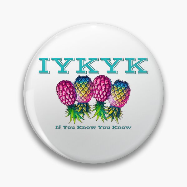 Item preview, If You Know You Know | IYKYK | Upside Down Pineapple Lifestyle designed and sold by JLEmporium.