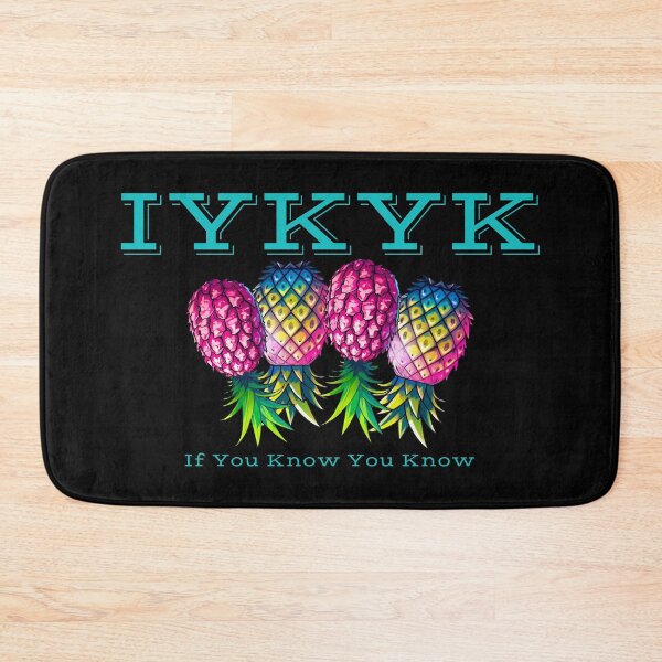 Item preview, If You Know You Know | IYKYK | Upside Down Pineapple Lifestyle designed and sold by JLEmporium.