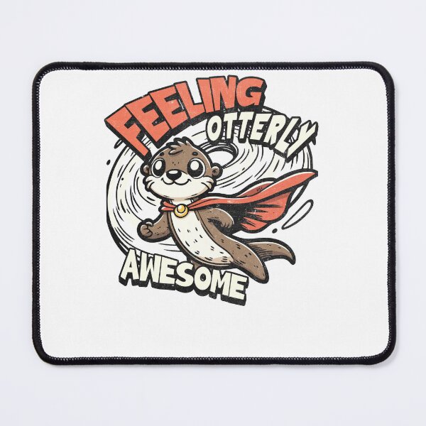 Item preview, Feeling Otterly Awesome Cute Super Otter designed and sold by PrintCrafting.
