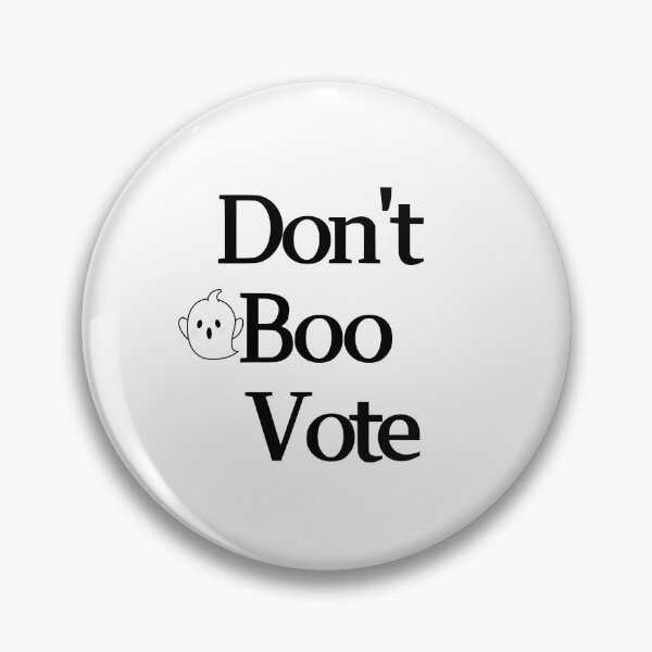 Item preview, Don't Boo Vote designed and sold by lifestylegate.