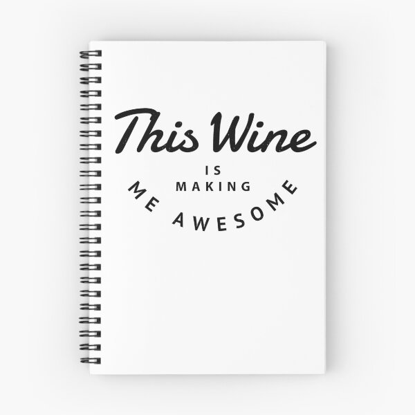 Item preview, This wine is making me awesome designed and sold by Primotees.