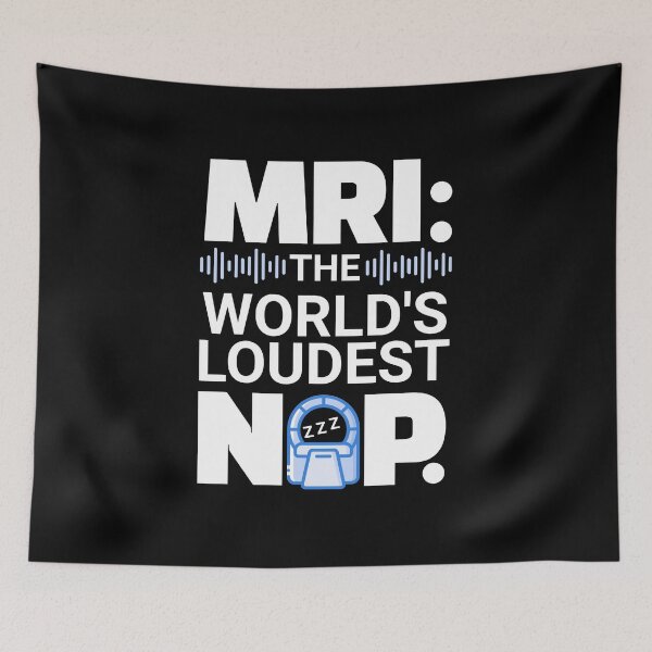 Item preview, MRI: The World’s Loudest Nap Meme – Funny Radiology Design designed and sold by OwlWorks.