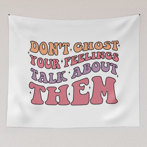 Item preview, Mental Health Halloween, don't ghost your feelings designed and sold by khallidaart.