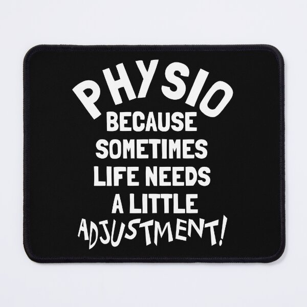 Item preview, Funny Physiotherapist physical therapist Quote - Life Needs a Little Adjustment designed and sold by Unitepeople.