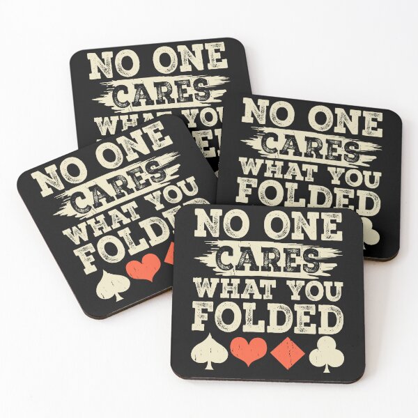 Item preview, Poker Player Humor - No One Cares What You Folded designed and sold by PrintCrafting.