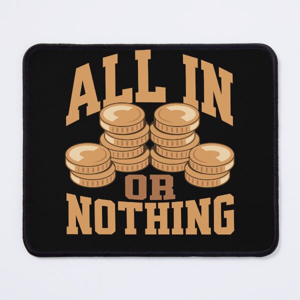 Item preview, All In or Nothing Poker designed and sold by PrintCrafting.