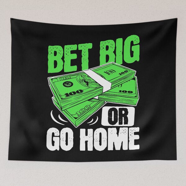 Item preview, Bet Big or Go Home Money Poker designed and sold by PrintCrafting.