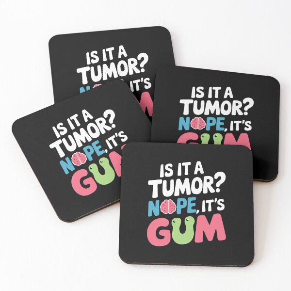 Item preview, Is it a Tumor? Nope, It’s Gum Meme – Funny Radiology Design designed and sold by OwlWorks.