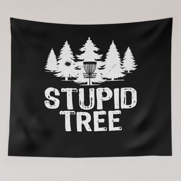 Item preview, Stupid Tree Funny Disc Golf designed and sold by PrintCrafting.