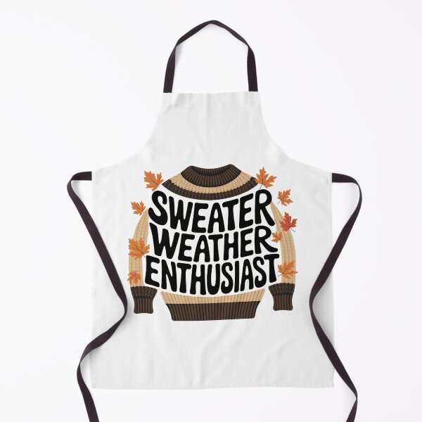 Item preview, Sweater Weather Enthusiast designed and sold by Davideus.