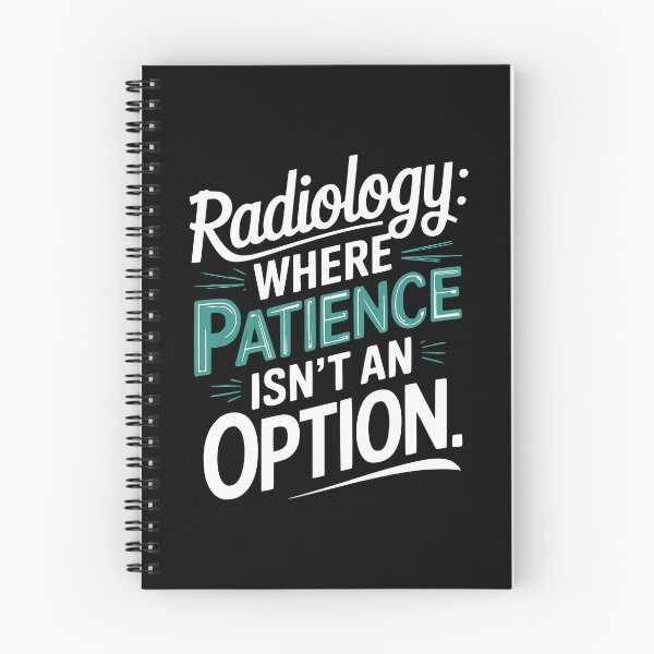Item preview, Radiology: Where Patience Isn’t an Option Meme – Funny Medical Design designed and sold by OwlWorks.