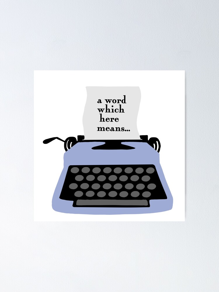 A word which here means...” / A Series Of Unfortunate Events " Poster