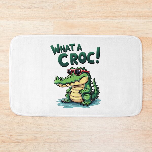 Item preview, what a croc!! designed and sold by Ismartista.