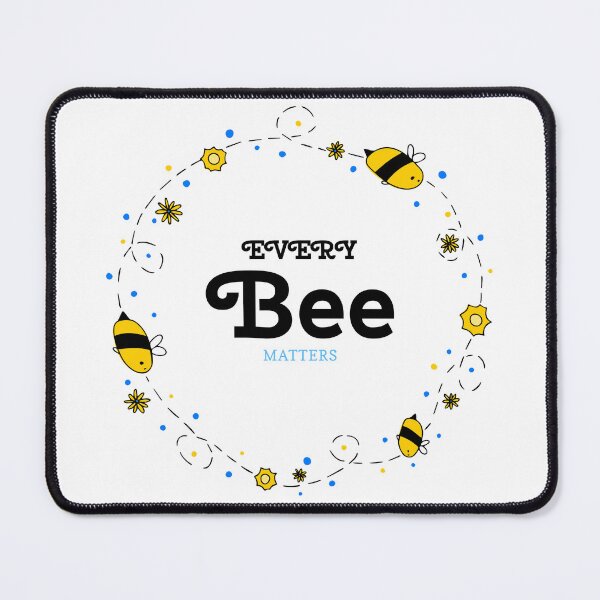 Item preview, Every Bee Matters designed and sold by grosso3.