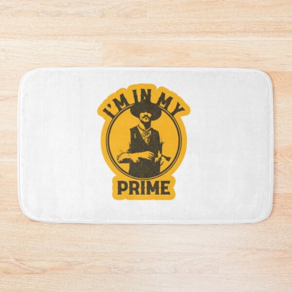 Item preview, I'm In My Prime - Doc Holiday - Tombstone designed and sold by dex1one.
