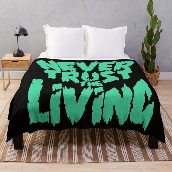 Item preview, Never Trust The Living designed and sold by TheBitterEnd.