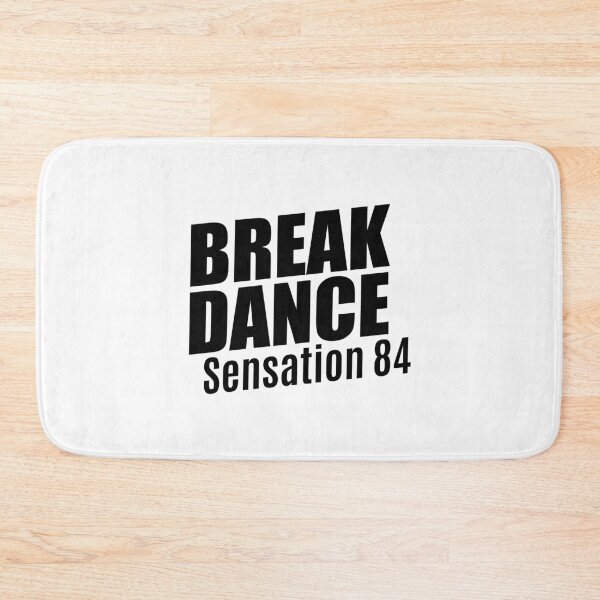 Item preview, Breakdance Sensation '84 by Bravo - A B-Boy's Legacy designed and sold by Boogosh.