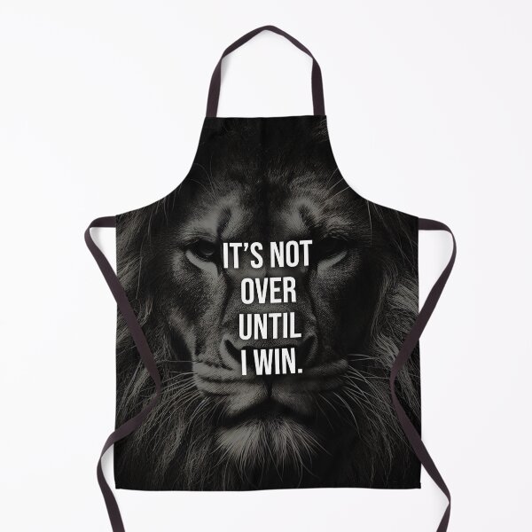 Item preview, Lion Face It's Not Over Until I Win Motivational designed and sold by Printend _.