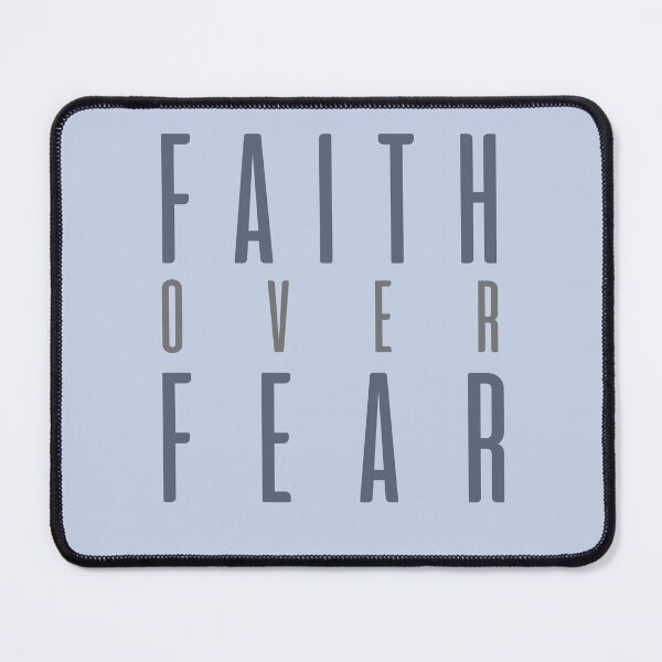 Item preview, Faith over Fear designed and sold by FuryHive.