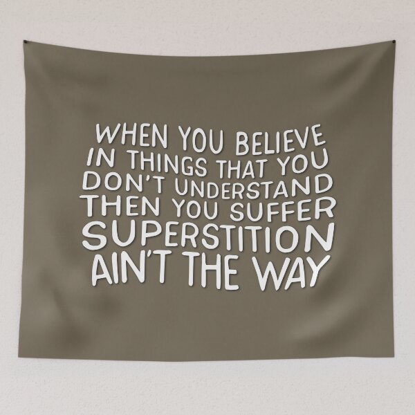 Item preview, Superstition aint the way (white) designed and sold by didijuca.