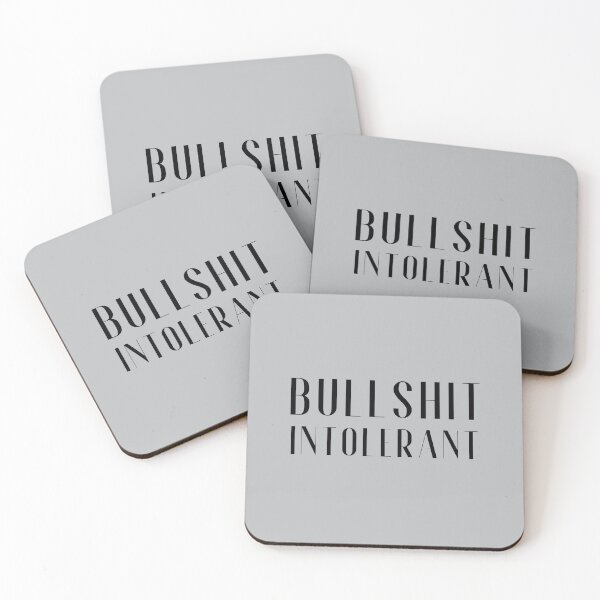 Item preview, Bullshit Intolerant designed and sold by FuryHive.
