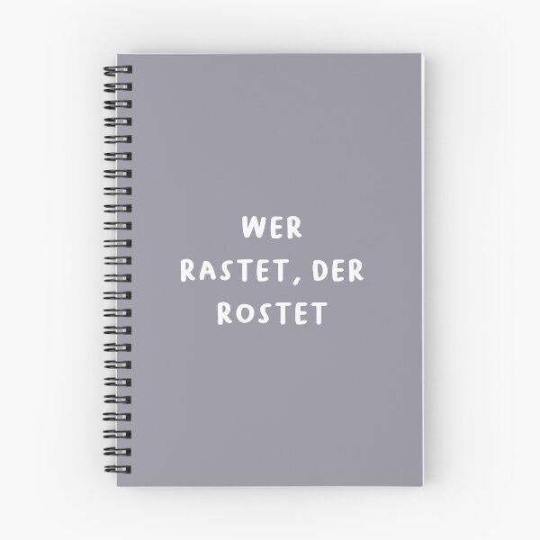 Item preview, "Wer rastet, der rostet." (Who rests, rusts.) | German Phrases | Minimalist Design designed and sold by RM-Journey.