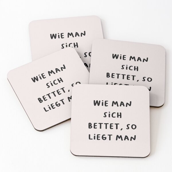 Item preview, "Wie man sich bettet, so liegt man." (As you make your bed, so you must lie in it.) | German Phrases | Minimalist Design designed and sold by RM-Journey.