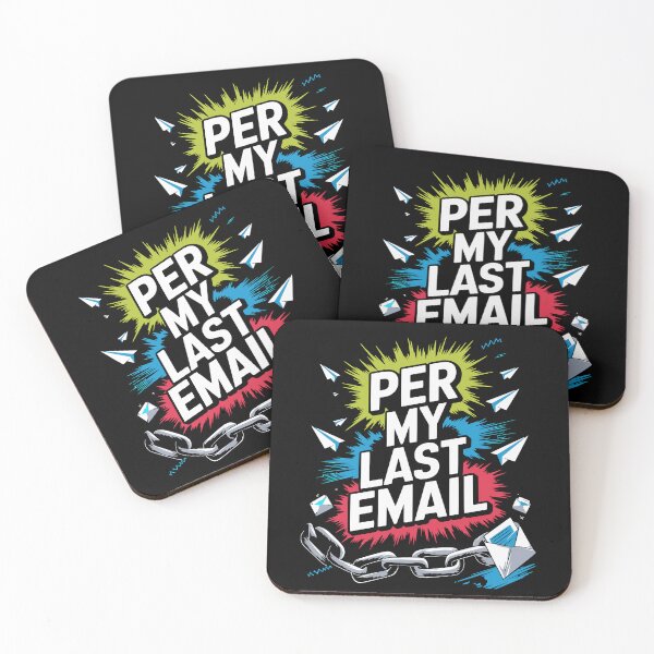 Item preview, Per My Last Email – Passive Aggressive Office Humor Design designed and sold by OwlWorks.