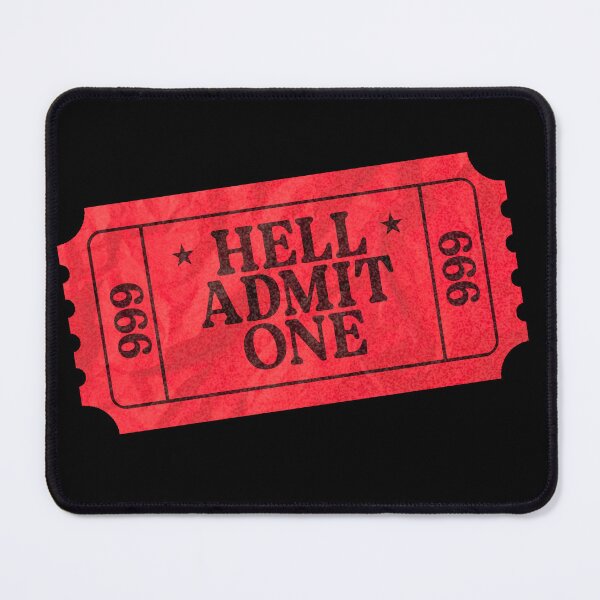 Item preview, Ticket to Hell designed and sold by TheBitterEnd.