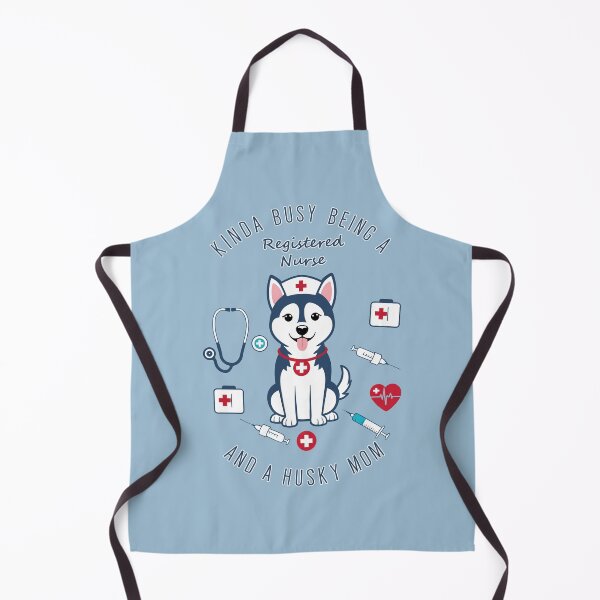 Item preview, Kinda Busy Being a Registered Nurse and a Husky Mom - Cute Siberian Husky Nurse Design designed and sold by brindled.