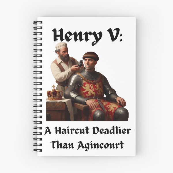 Item preview, Henry V: A Haircut Deadlier Than Agincourt - Funny History designed and sold by LsTimelessTees.