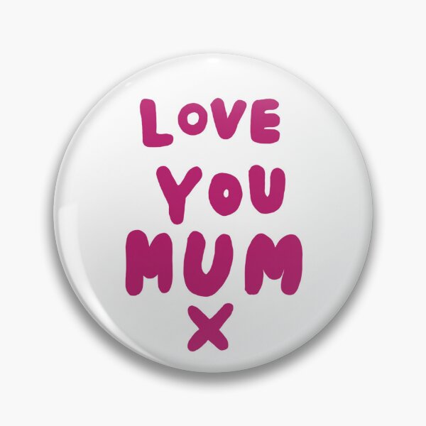 Item preview, love you mum designed and sold by Highdown73.