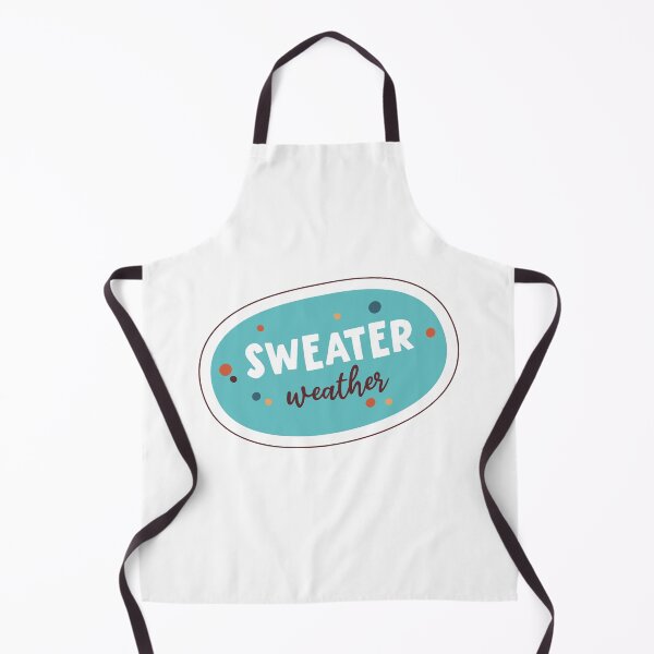 Item preview, sweater weather  designed and sold by KimRG.