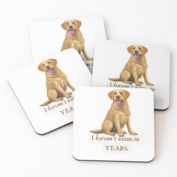 Item preview, Tan Labrador: I haven't eaten in YEARS designed and sold by myblueparakeet.