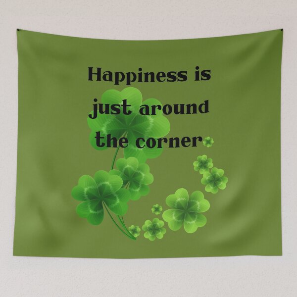 Item preview, Happiness is just around the corner, four-leaf clover designed and sold by AccessibleShop.