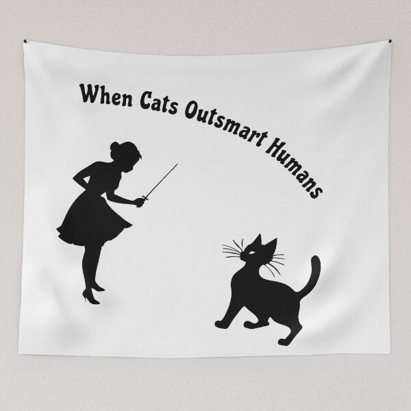 Item preview, When Cats Outsmart Humans designed and sold by Art-Sarcasm.