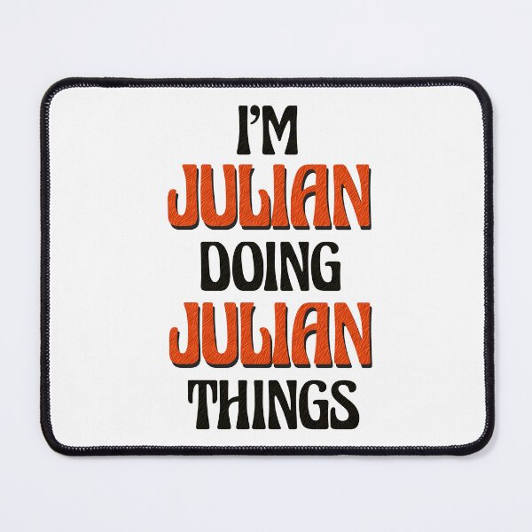 Item preview, I'm Julian Doing Julian Things designed and sold by Oussinc.
