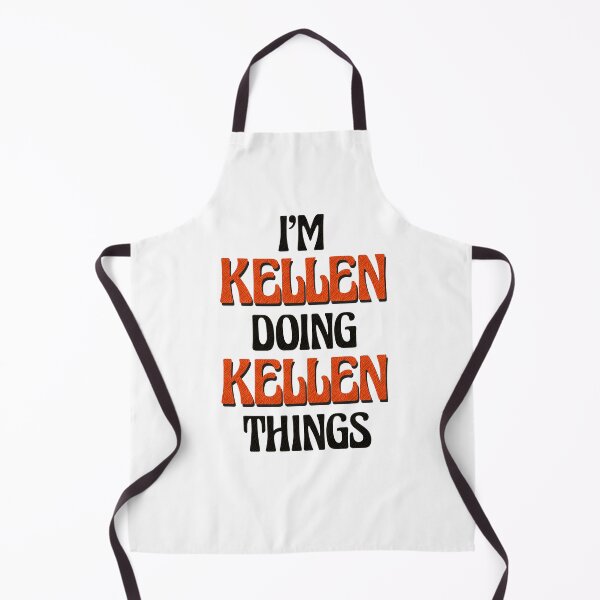 Item preview, I'm Kellen Doing Kellen Things designed and sold by Oussinc.