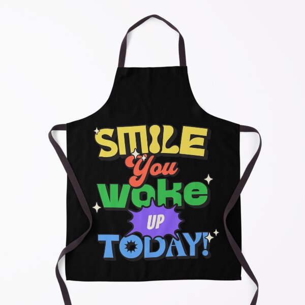 Item preview, Smile, You Woke Up Today! :) designed and sold by S4G Tees.