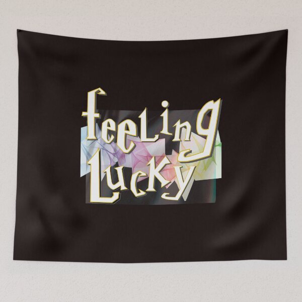 Item preview, Feeling Lucky designed and sold by  ViralVisionsCreating .