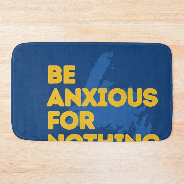 Item preview, Be Anxious For Nothing  | Home Decor Merch Fandom Small Support | HECKINFAROUT  designed and sold by Two Otters Co.