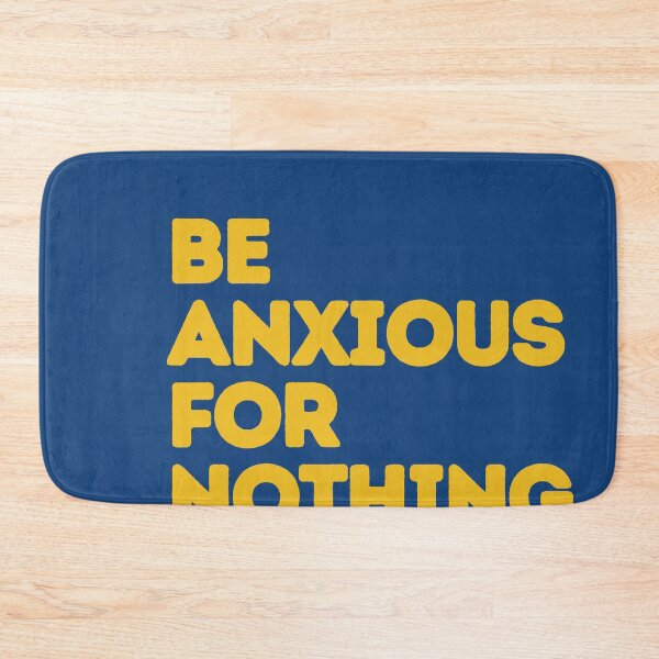 Item preview, Be Anxious For Nothing  | Home Decor Merch Fandom Small Support | HECKINFAROUT  designed and sold by Two Otters Co.