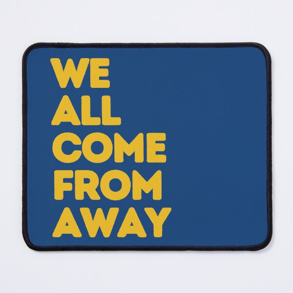 Item preview, Come From Away  | Home Decor Merch Fandom Small Support | HECKINFAROUT  designed and sold by Two Otters Co.