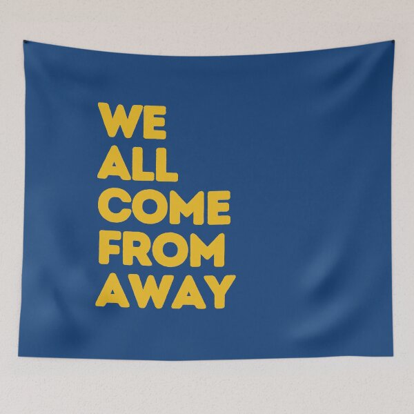Item preview, Come From Away  | Home Decor Merch Fandom Small Support | HECKINFAROUT  designed and sold by Two Otters Co.