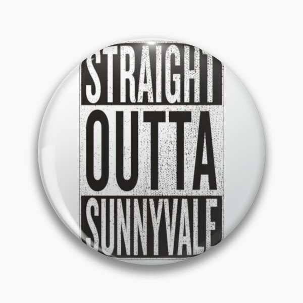 Item preview, Straight Outta Sunnyvale  designed and sold by dex1one.