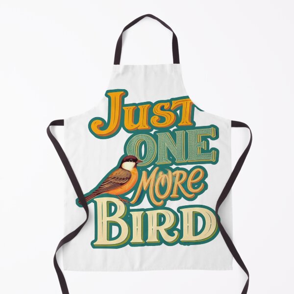 Item preview, JUST ONE MORE BIRD designed and sold by FitEnvy.