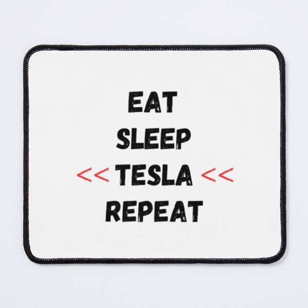 Item preview, Tesla Bumper EAT SLEEP << TESLA << REPEAT designed and sold by SanadDiab.