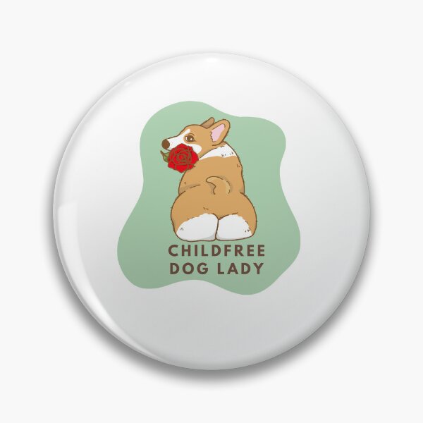 Item preview, Childfree dog lady designed and sold by myblueparakeet.